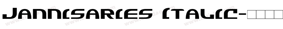 Jannisaries Italic字体转换